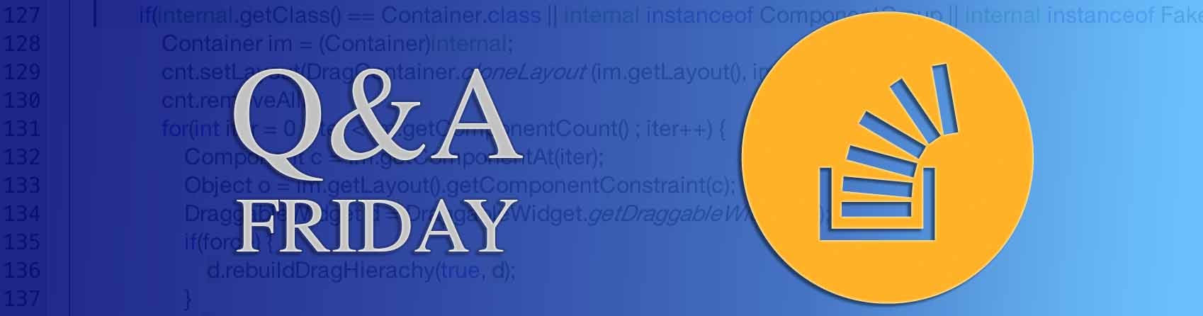 Questions of the Week XXVII